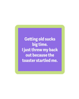 Threw Back Out Coaster