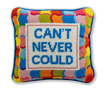 Can't Never Could Pillow Accessories - Home Decor - Decorative Accents Furbish 