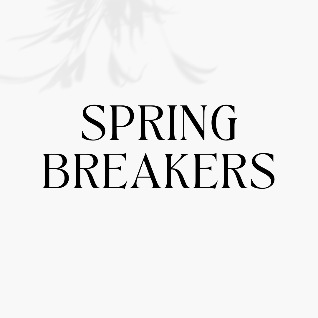 SPRING BREAKERS – Peter Kate