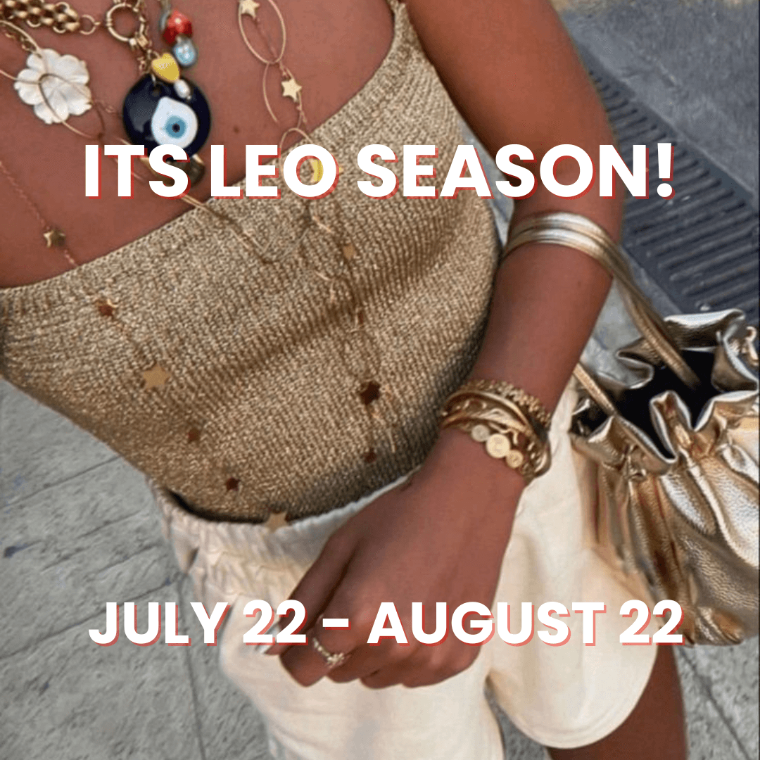 It's Leo Season!