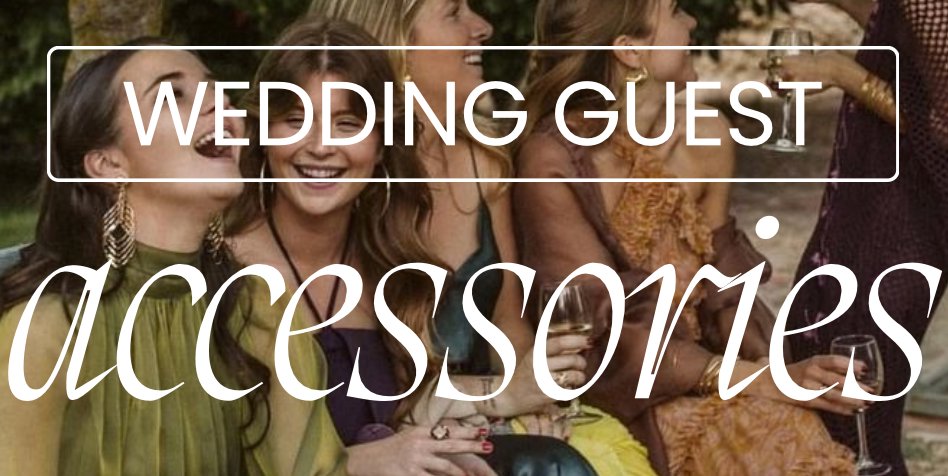 Get Wedding-Ready with Our Favorite Accessories!