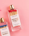 Make Good Decisions Matchsticks Red