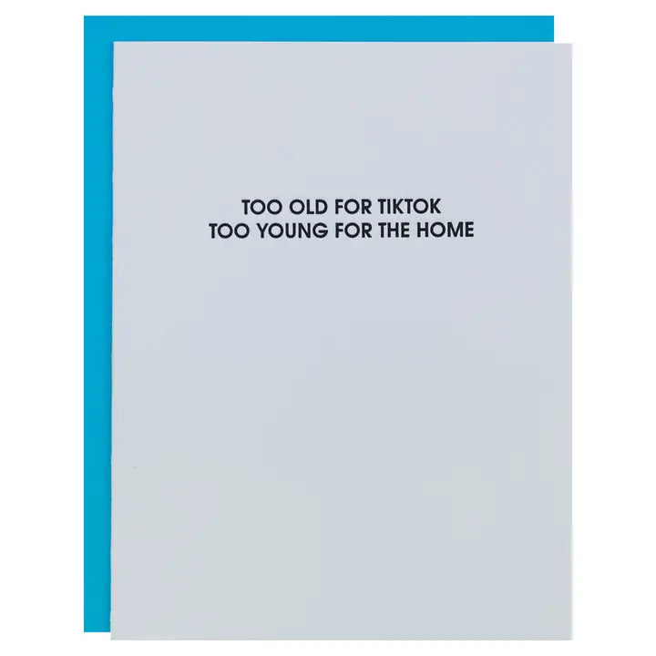 Too Old For TikTok Card Home Decor - Decorative Accents Chez Gagné 