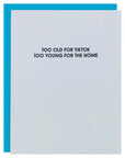 Too Old For TikTok Card Home Decor - Decorative Accents Chez Gagné 