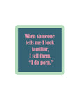I Do Porn Coaster Home Decor - Tabletop Drinks On Me 