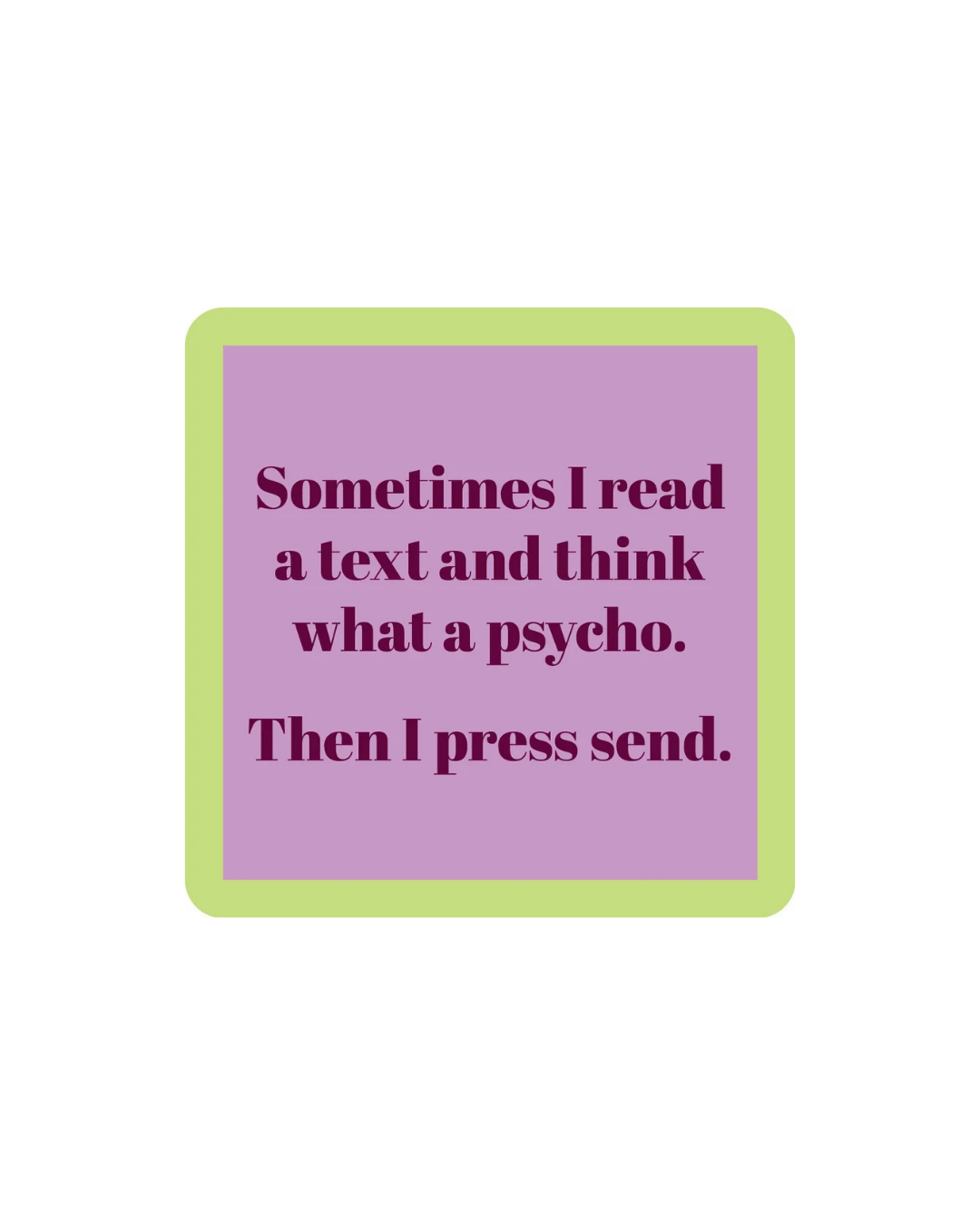 Press Send Coaster