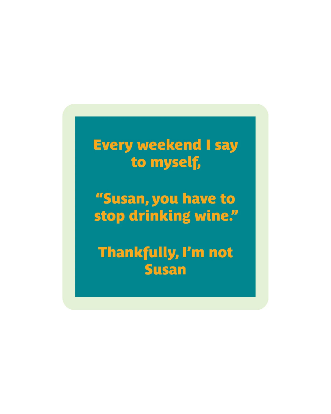 Susan Coaster
