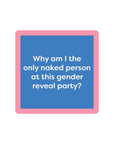 Gender Reveal Coaster Home Decor - Tabletop Drinks On Me 